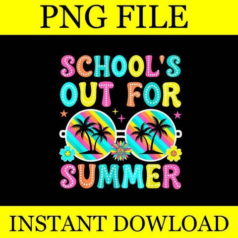 Schools Out For Summer PNG, Last Day Of School  PNG 