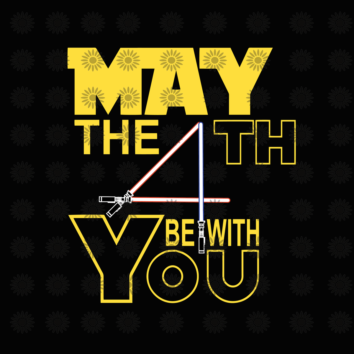 May The 4th Be With You Svg, May The 4th Be With You, May The 4th Be W 