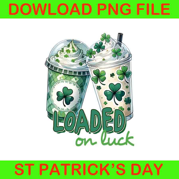 Loaded on Luck Png