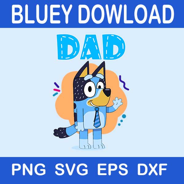 Dad Bluey Svg