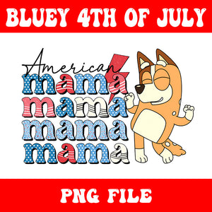 American Mama Bluey PNG