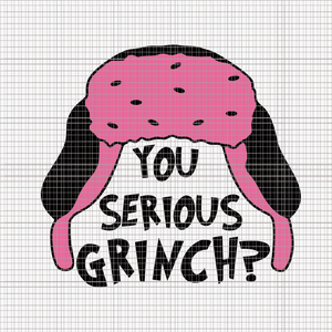 You Serious Grinch Svg, Pink Grinch Svg, Pink Christmas Svg, Pink Grinchmas Svg, Grinchmas Svg, Woman Christmas Svg, Pink Woman Christmas Svg, Pink Woman Svg, Grinchmas Woman Svg, Christmas Svg