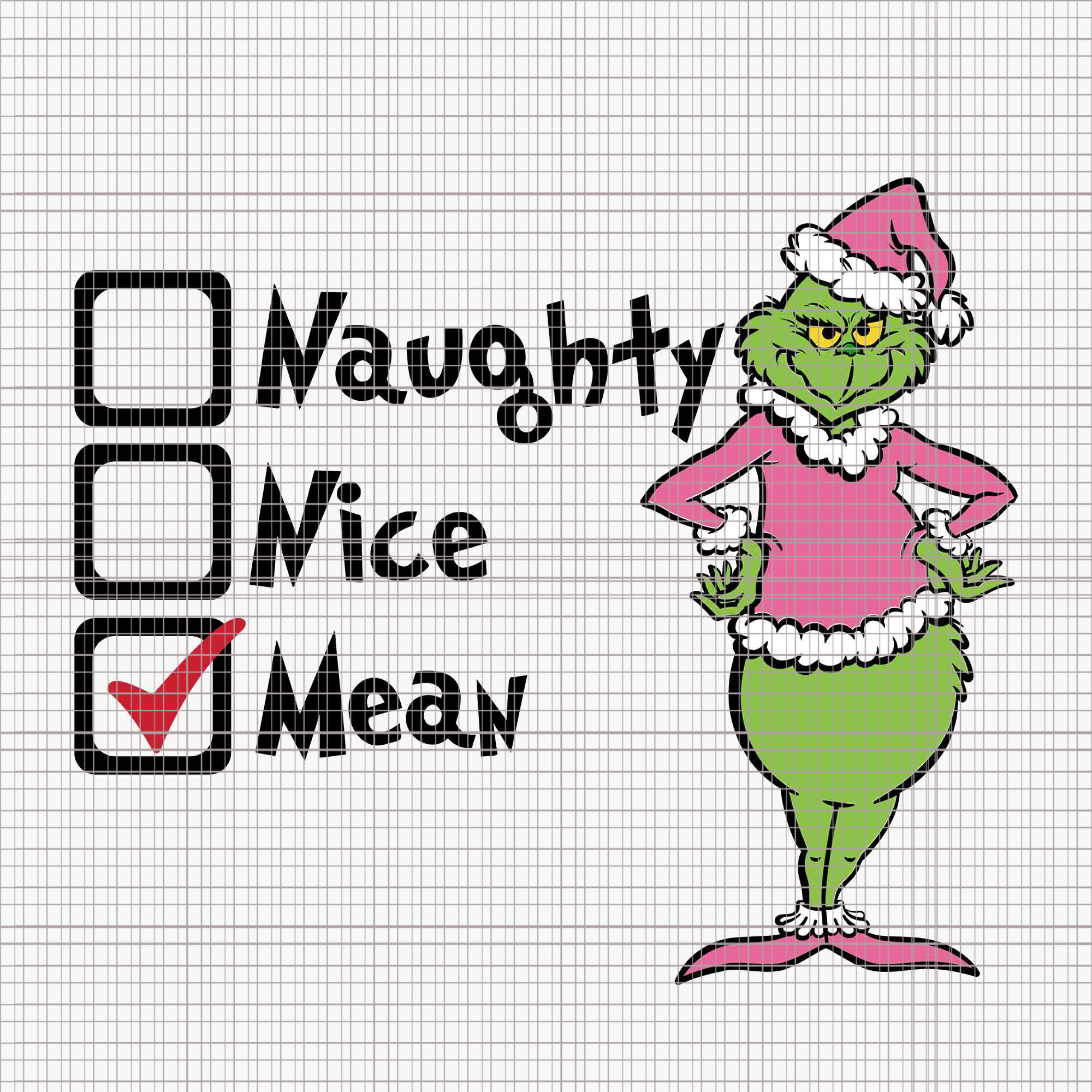 Naughty Nice Mean Grinch Svg, Pink Grinch Svg, Pink Christmas Svg, Pink Grinchmas Svg, Grinchmas Svg, Woman Christmas Svg, Pink Woman Christmas Svg, Pink Woman Svg, Grinchmas Woman Svg, Christmas Svg