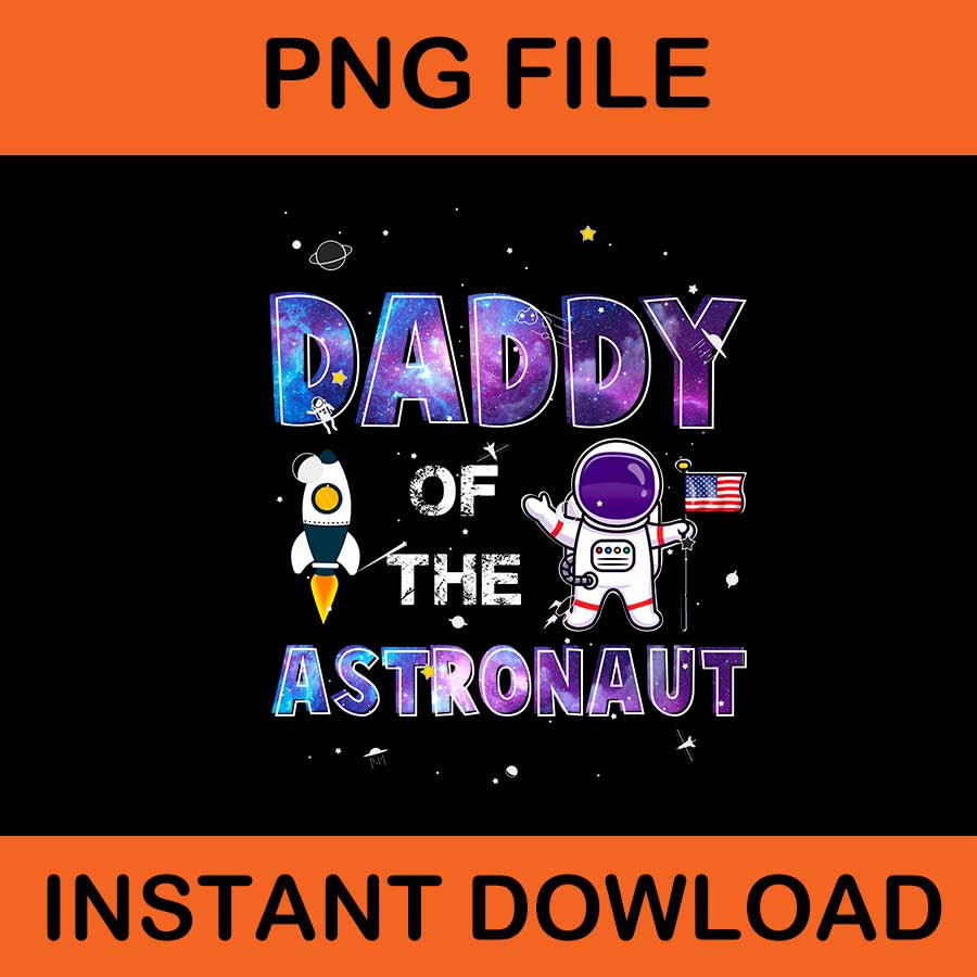 Daddy Of The Astronaut PNG