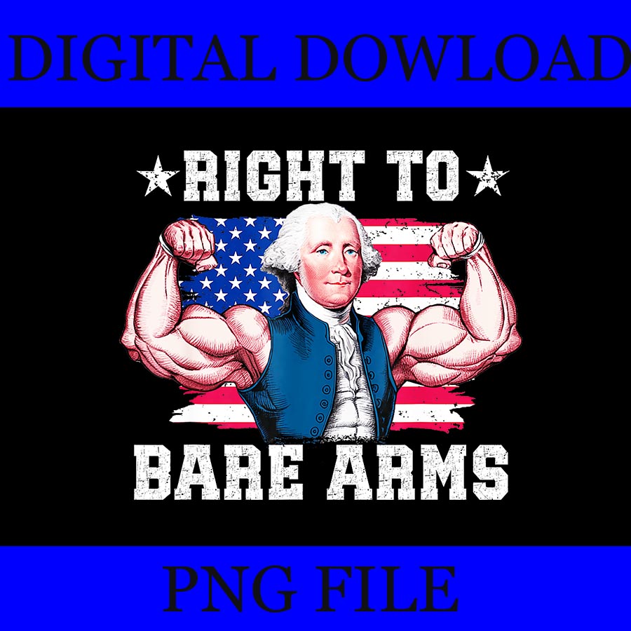 Right To Bare Arms PNG,  4th Of July Gym Workout PNG