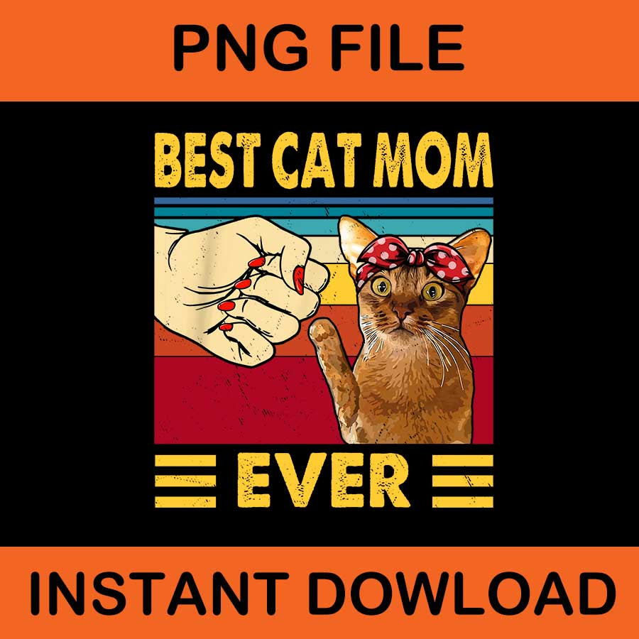 Best Cat Mom Ever PNG