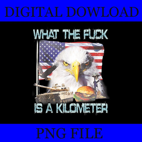 Wtf what the fck is a kilometer eagle png, eagle 4th of july png