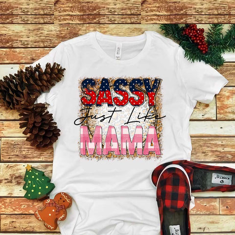 Sassy Just Life Mama Png