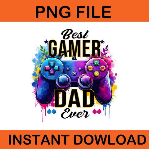 Best Gamer Dad Ever Color PNG, Game Tie Dye PNG