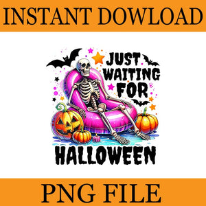 Just Waiting For Halloween Skeleton PNG, Skeleton Spooky Halloween PNG