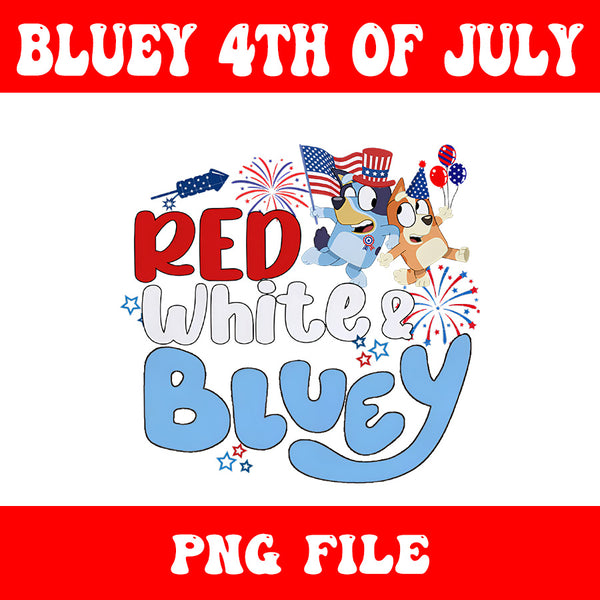 Bluey 4th Of July PNG, Red White Bluey PNG