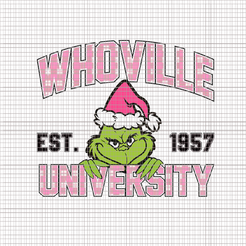 Whoville Est Grinch University Png, Grinch Christmas Png, Pink Grinch Png, Pink Christmas Png, Pink Grinchmas Png