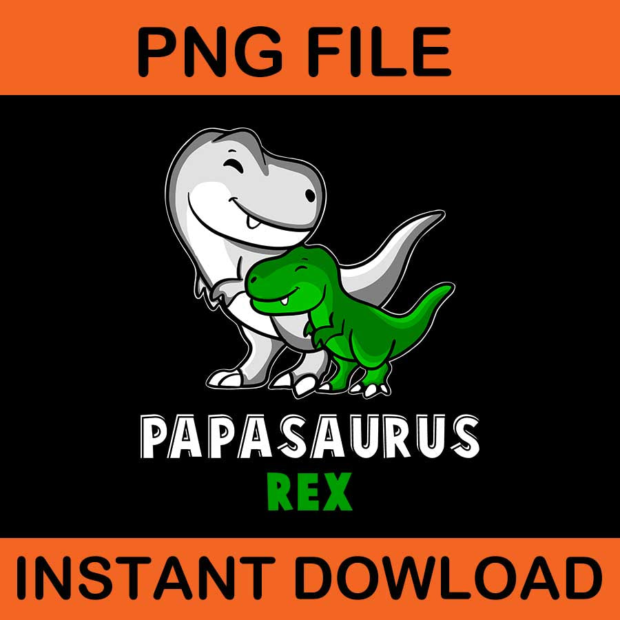 Papa Saurus Rex PNG, Dinosaur Daddy Png