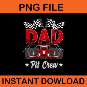 Dad Pit Crew Png, Father Day Png