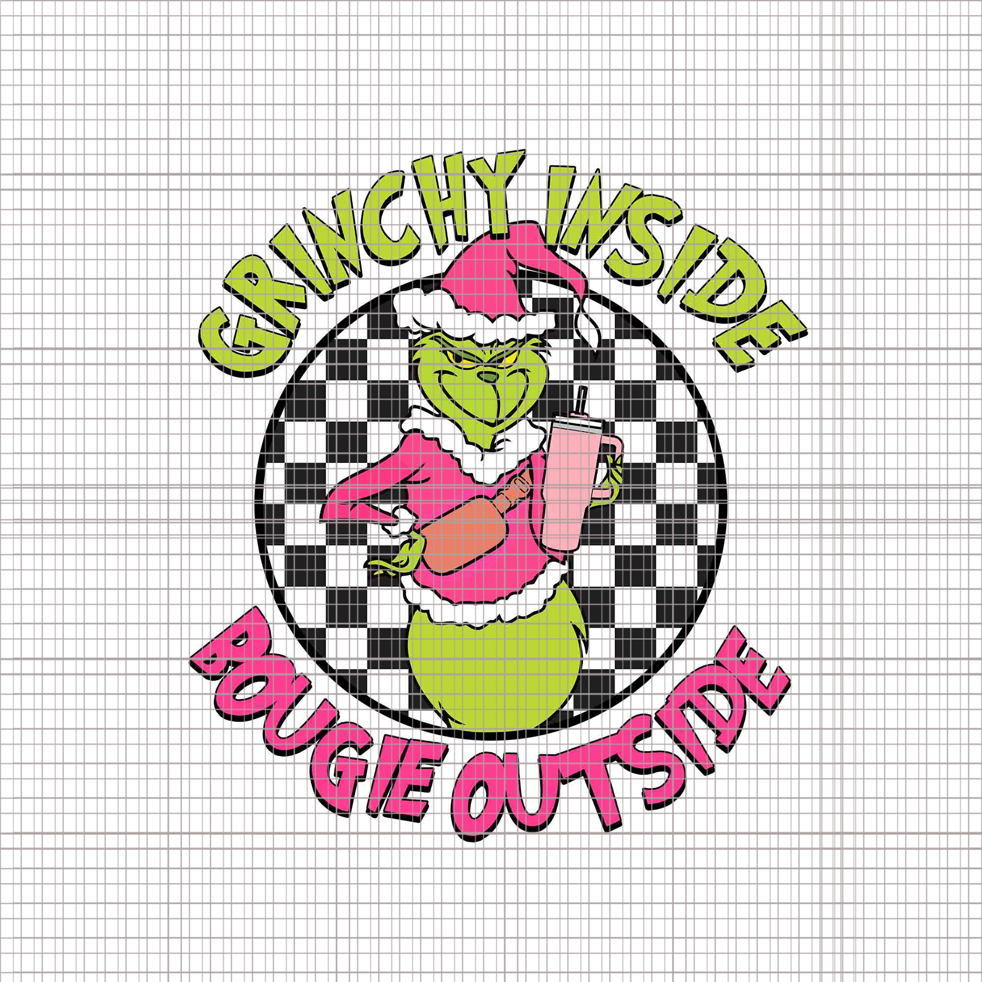 Grinchy Inside Bougie Outside Png, Pink Grinch Png, Pink Christmas Png, Pink Grinchmas Png