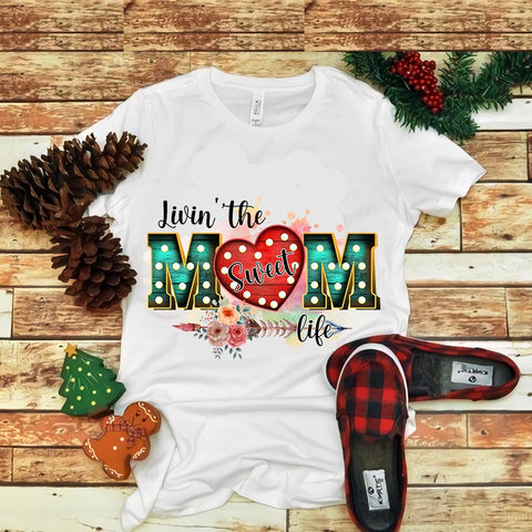 Livin' The Mom Sweet Life Png