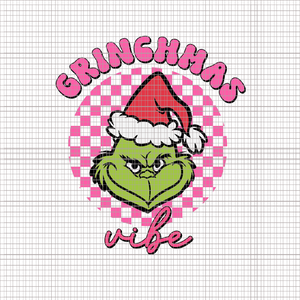 Grinchmas Vibe Png, Pink Grinch Png, Pink Christmas Png, Pink Grinchmas Png