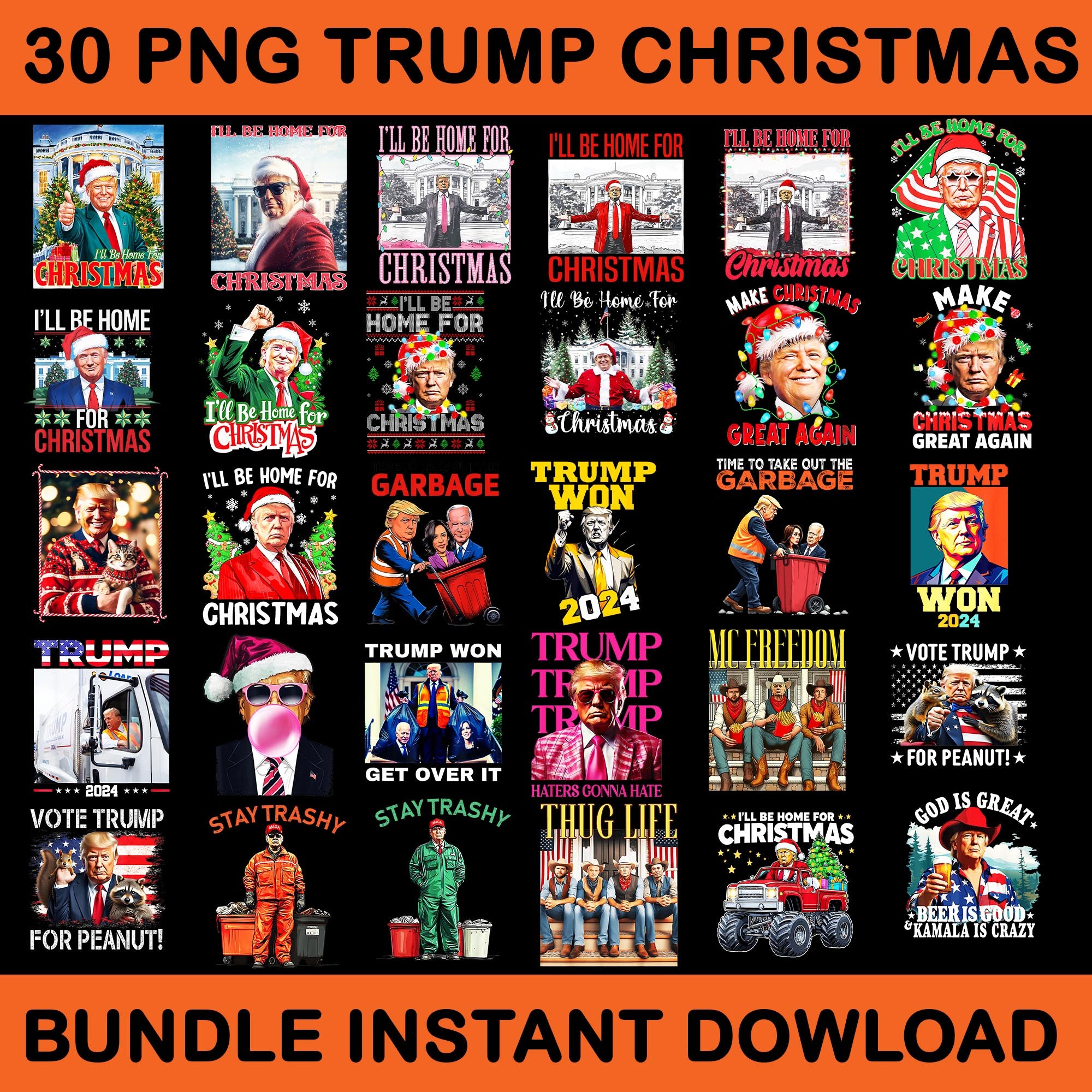 Bundle Trum won PNG, BUNDLE Trump Christmas PNG, I’ll be home for christmas PNG, Trum won Get it over png