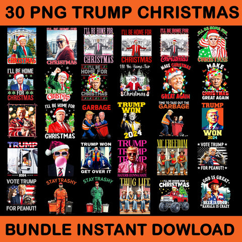 Bundle Trum won PNG, BUNDLE Trump Christmas PNG, I’ll be home for christmas PNG, Trum won Get it over png