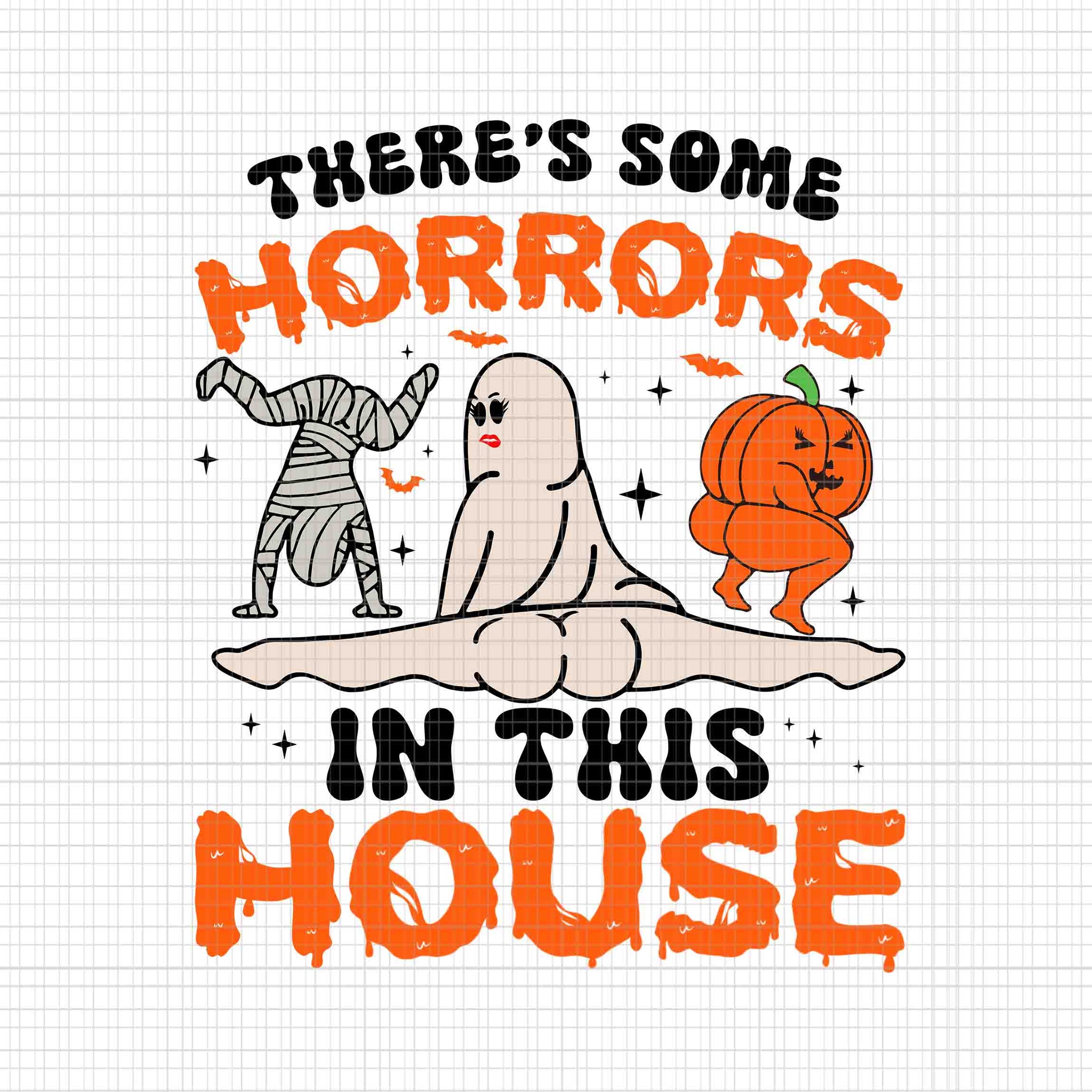 There's Some Horrors In This House Svg, Funny Ghost Svg, Ghost Halloween Svg, Halloween Svg, Ghost Pumpkin Halloween Svg, Ghost Pumpkin Svg