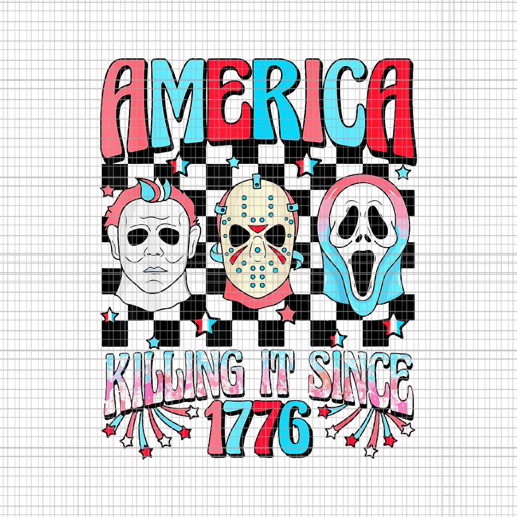 America Killing IT Since 1776 Horror 4th Of July USA Png, Horror 4th Of July Png, 4th Of July Png