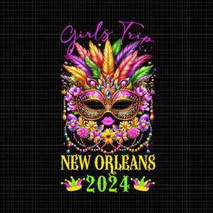 Girls Trip New Orleans 2024 Png, Mardi Gras Mask Beads Png, Mardi Gras Grils Png