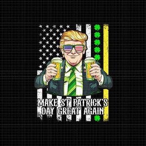 Trump Make St Patrick's Day Great Again Png, Trump St Patrick's Day Png