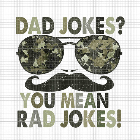 Dad Jokes You Mean Rad Jokes Png