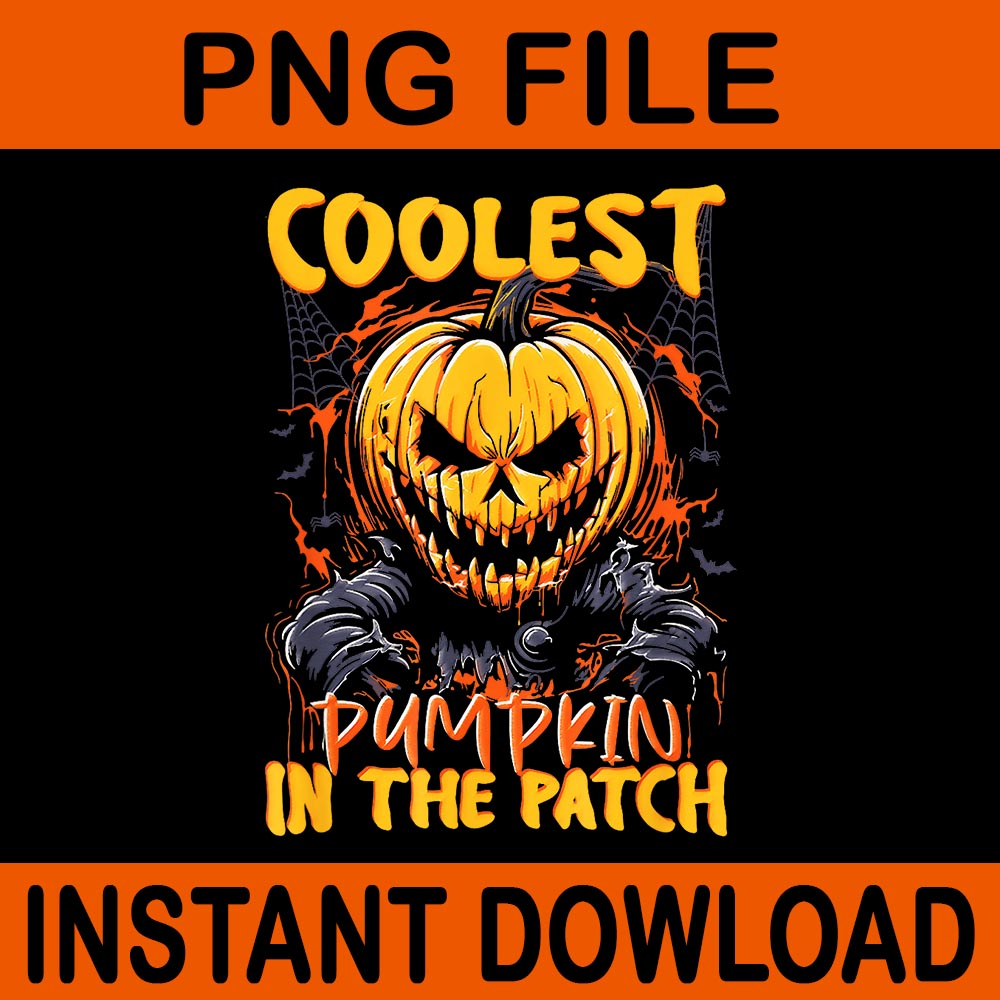 Coolest Pumpkin In The Patch Halloween PNG