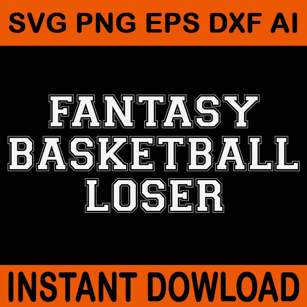 Fantasy Basketball Loser SVG