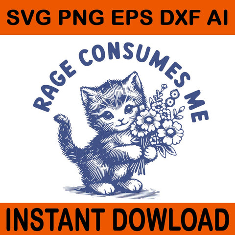 Rage Consumes Me Cat SVG