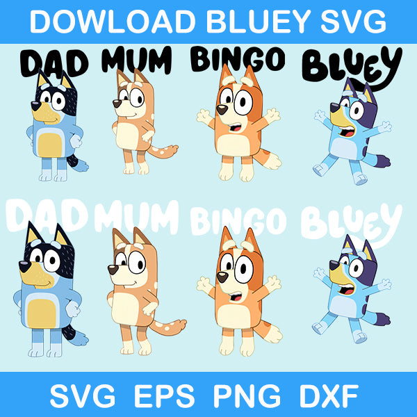 Dad Bluey Svg, Bluey Family Svg, Mum Bluey Svg, Mum Bingo Svg ...