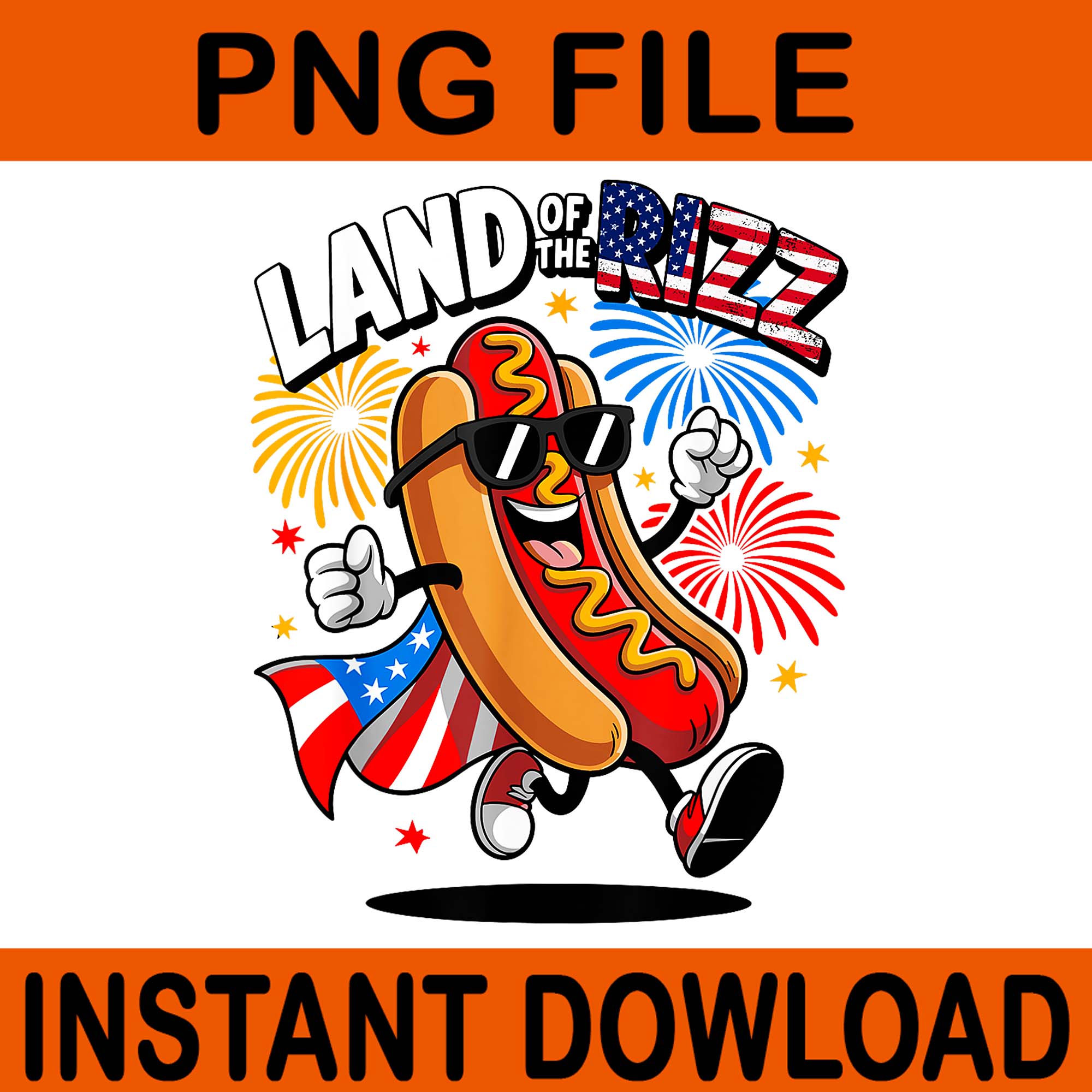 Land Of The Rizz Hotdog 4th Of July PNG, Hotdog US Flag Patriotic PNG ...