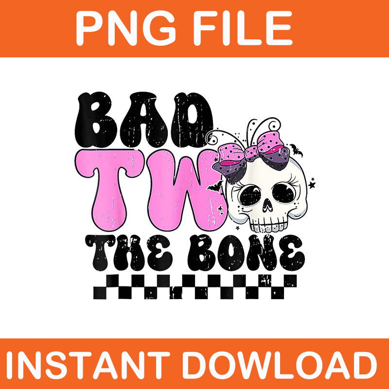 Bad Two The Bone Toddler Halloween PNG