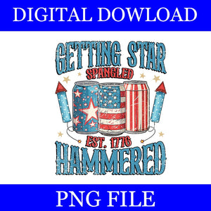 Getting Star Spangled Est 1776 Hammered American 4th Of July PNG