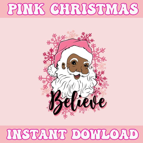Believe Black Santa Claus Svg, Pink Christmas Svg, Pink Winter Svg, Pink Santa Svg, Pink Santa Claus Svg, Christmas Svg
