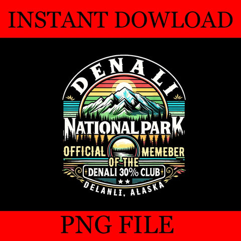 Denali 30% Club Shirt Alaska National Park Souvenir PNG