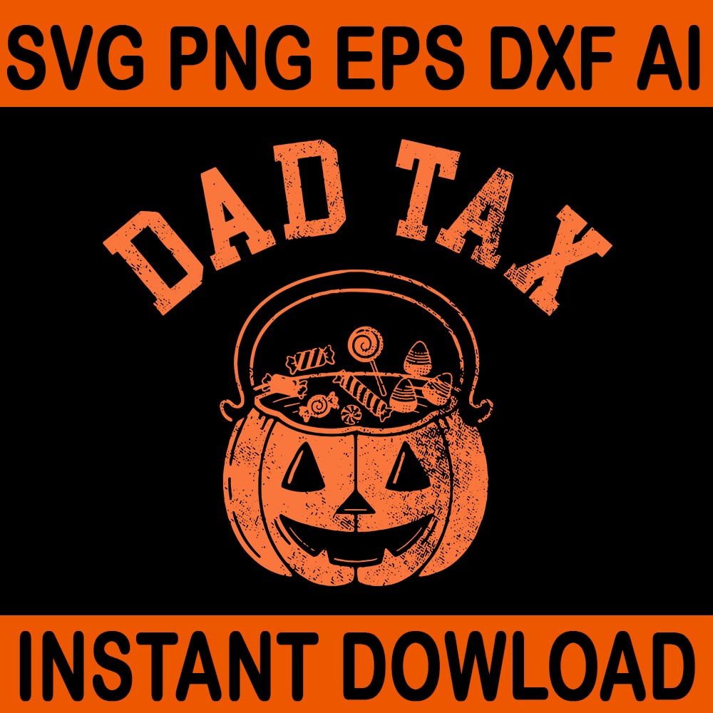 Dad Joke Halloween SVG, Dad Tax Halloween SVG