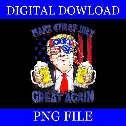 Make 4th of July Great Again PNG, Trump Drinking Beer PNG