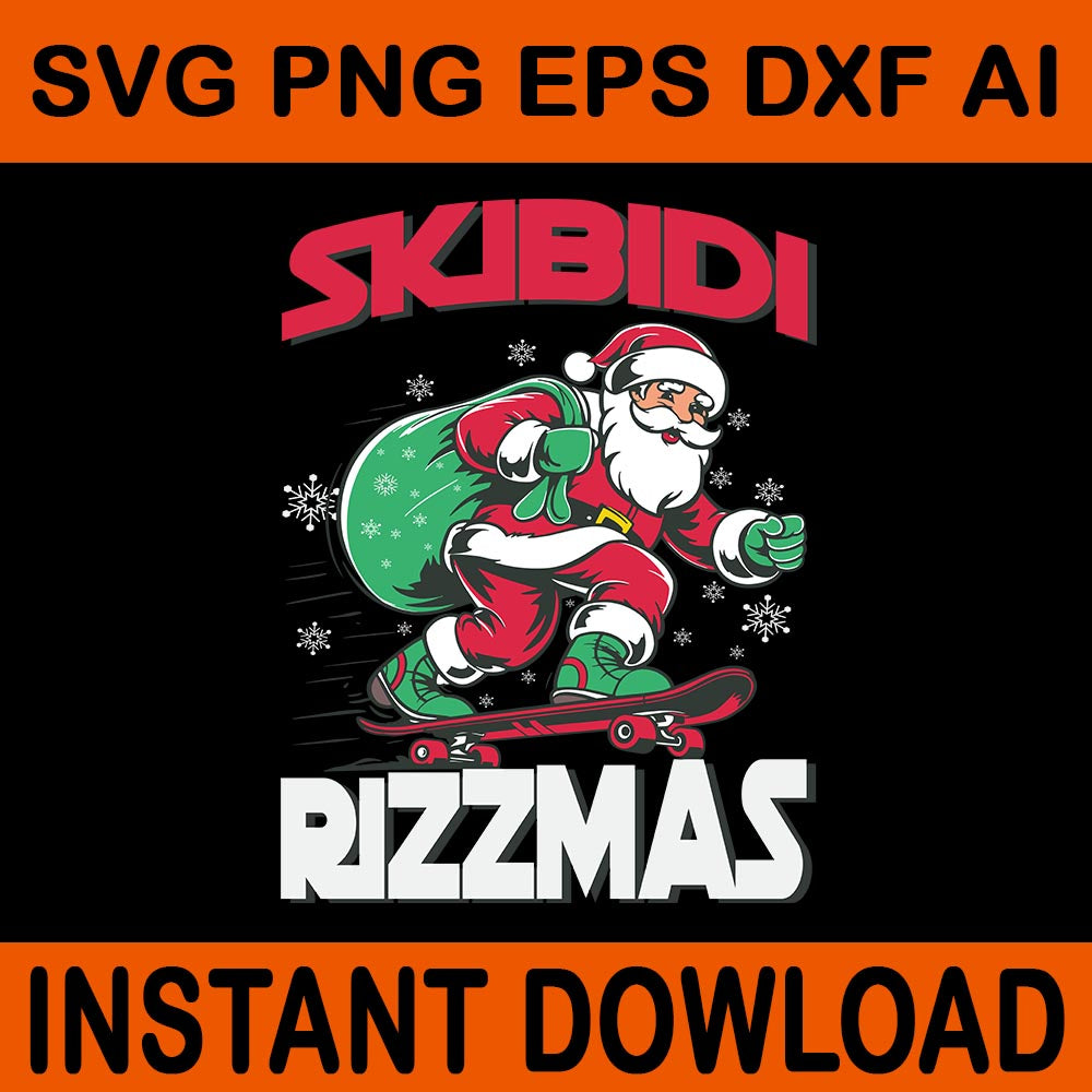 Skibidi Rizzmas Santa Svg, Skibidi Rizzmas Xmas Svg, Skibidi Rizzmas Christmas Svg