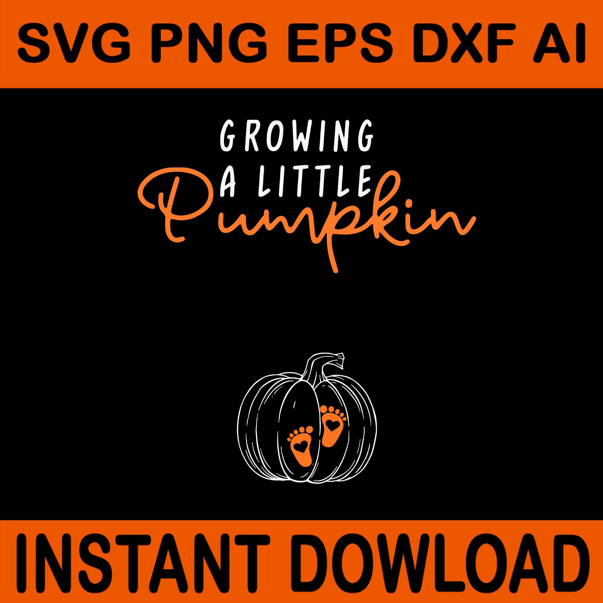 Growing A Little Pumpkin SVG