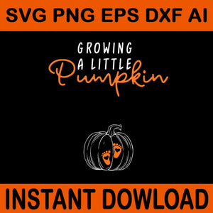 Growing A Little Pumpkin SVG