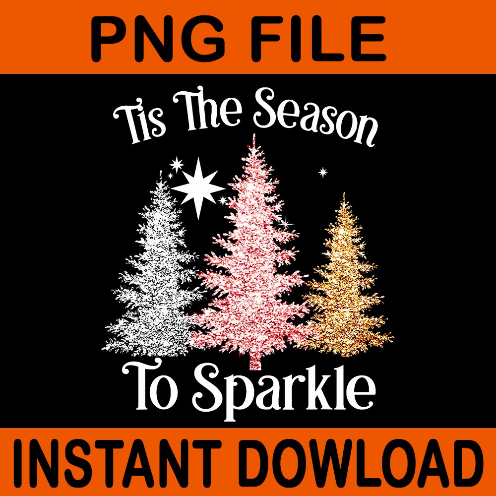 Tis The Season To Sparkle Tree PNG