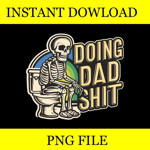 Doing Hot Dad Stuff PNG, Doing Dad Shit PNG