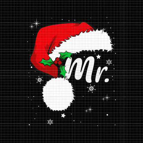 Mr Mrs Claus Christmas Couples Matching His And Her Svg, Mr Mrs Claus Svg, Santa Svg, Mr Santa Svg