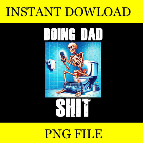 Doing Dad Shit PNG, Doing Dad Shit Skeleton PNG