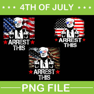 Trump arrest this american flag 4th of july png, trump arrest this png, trump 4th of july png