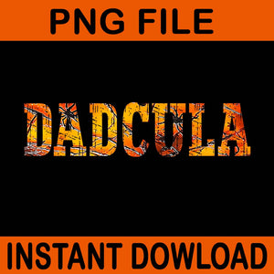 Dadcula Halloween PNG, Funny Dad Halloween PNG