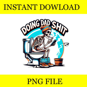 Doing Dad Shit PNG, Doing Dad Shit Skeleton PNG