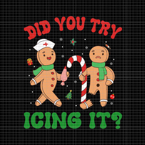Did You Try Icing It Retro Christmas Gingerbread Nurse Squad Svg, Gingerbread Nurse Svg, Nurse Christmas Svg